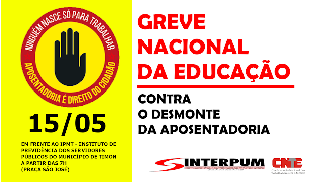 15 DE MAIO, GREVE NACIONAL DA EDUCAÇÃO