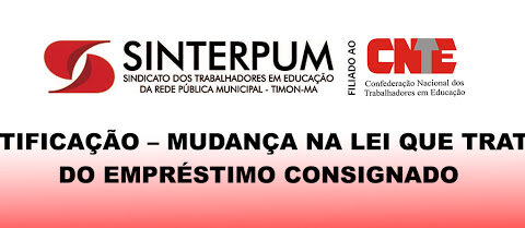 RETIFICAÇÃO – MUDANÇA NA LEI QUE TRATA DO EMPRÉSTIMO CONSIGNADO