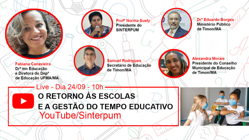 SINTERPUM PROMOVE LIVE PARA DEBATER “O RETORNO AS AULAS E A GESTÃO DO TEMPO EDUCATIVO”