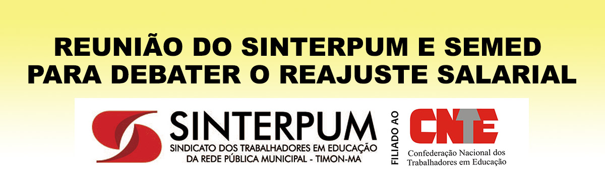 REUNIÃO DO SINTERPUM E SEMED PARA DEBATER O REAJUSTE SALARIAL