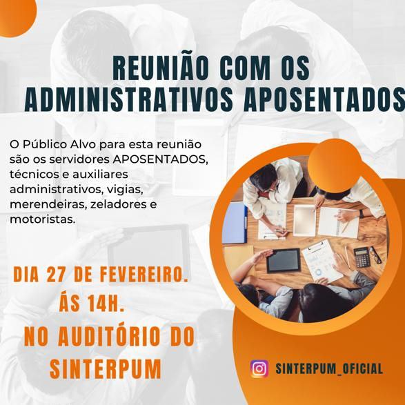 SINTERPUM CONVOCA TRABALHADORES DO ADMINISTRATIVO APOSENTADOS PARA REUNIÃO