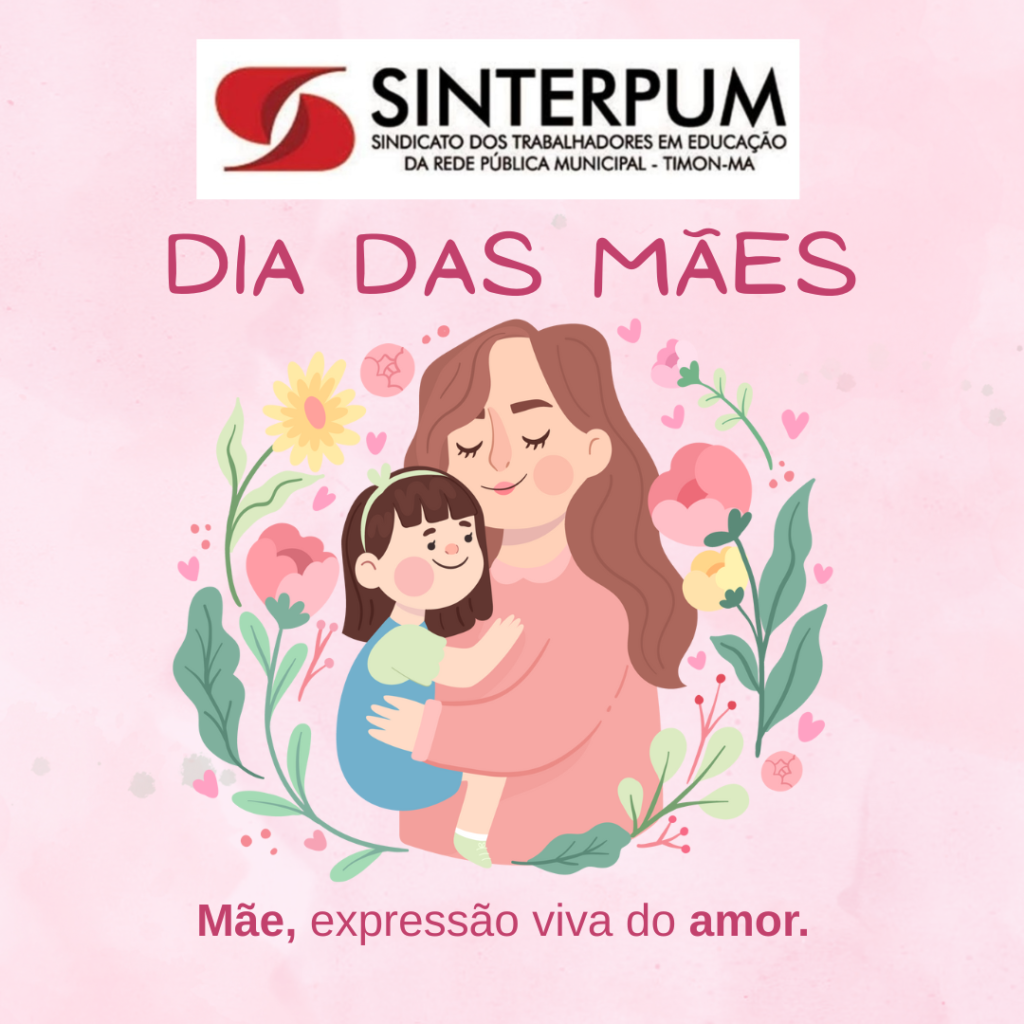 FELIZ DIA DAS MÃES